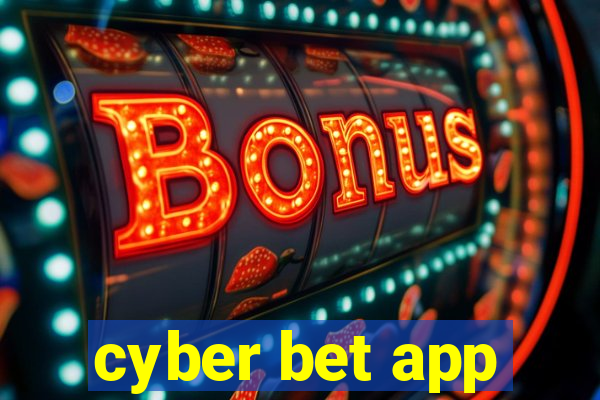 cyber bet app